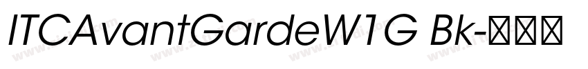 ITCAvantGardeW1G Bk字体转换